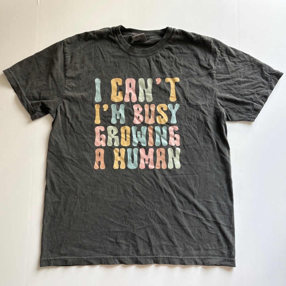 I Can't I'm Busy Growing a Human Funny Pastel Tee
